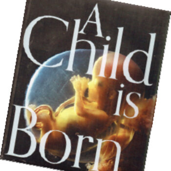 今月の1冊 – 79.A Child Is Born　赤ちゃんの誕生