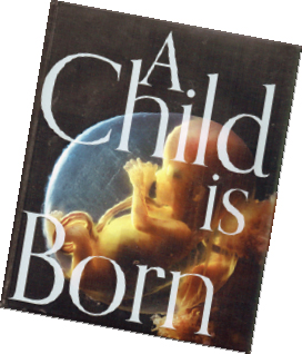 今月の1冊 – 79.A Child Is Born　赤ちゃんの誕生