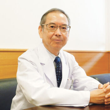 「医療の原点に戻ろう」　対話を重ねて、Ｖ字回復