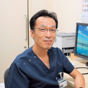 地域医療を通じて 町づくりに貢献したい